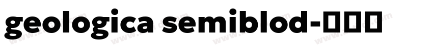 geologica semiblod字体转换